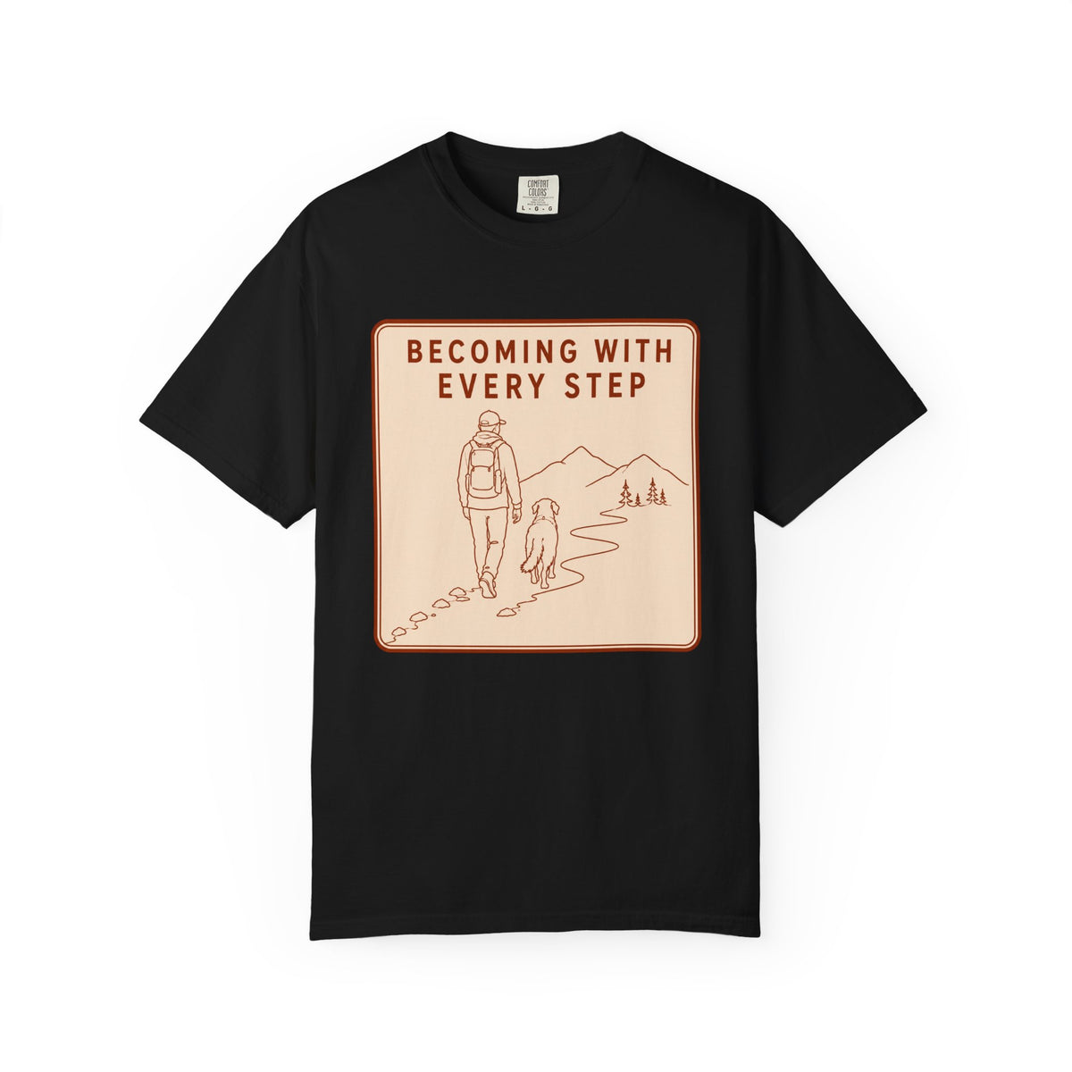 Step Becoming T-Shirt