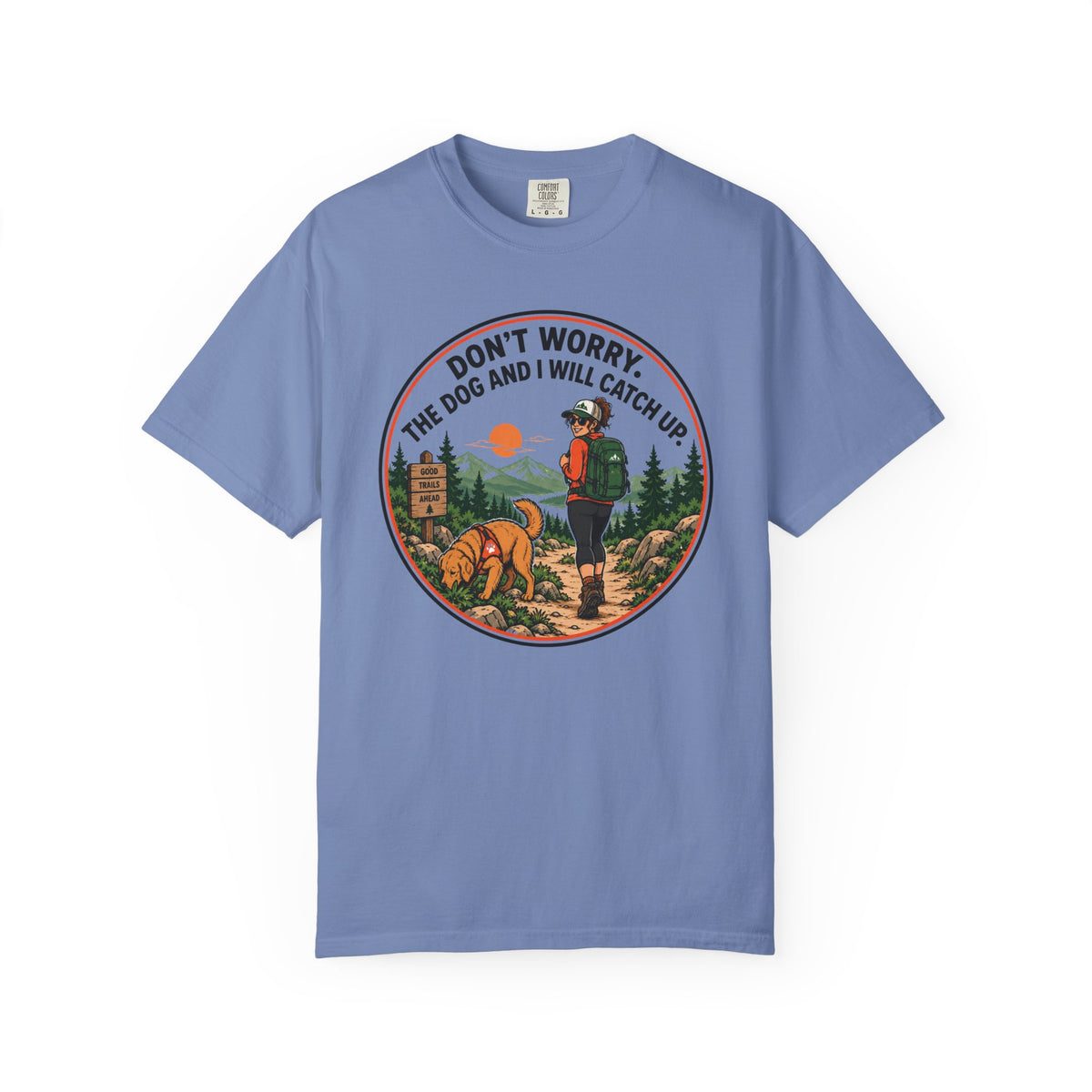 Don't Worry T-Shirt