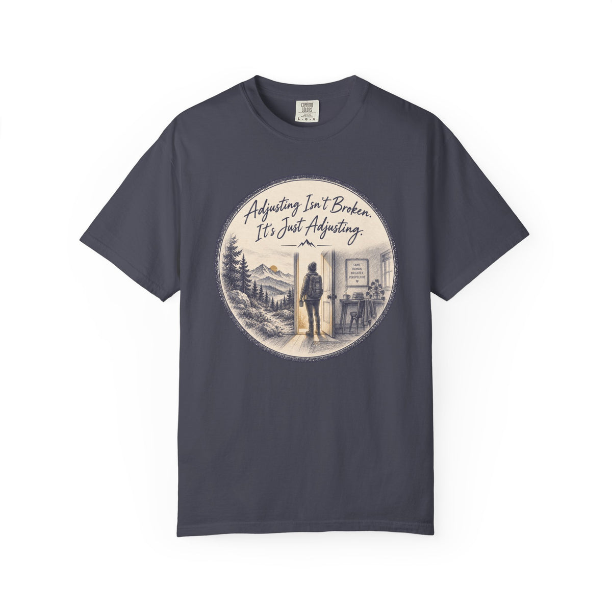 Adjusting isn't Broken T-Shirt