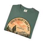 Loyalty Remembered T-Shirt