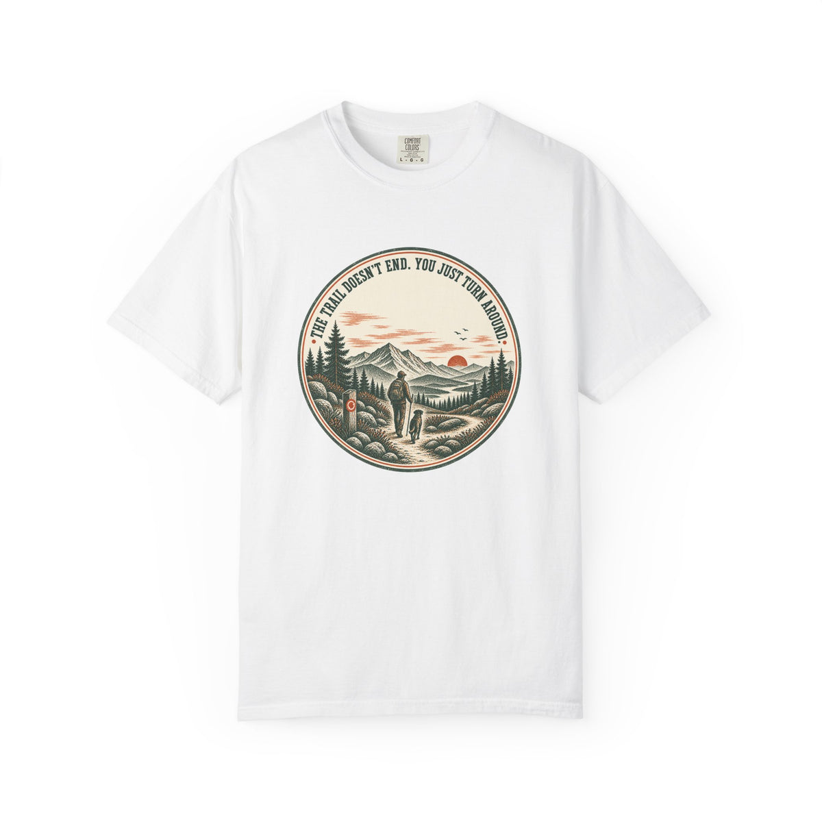 Trail Doesn't End T-Shirt