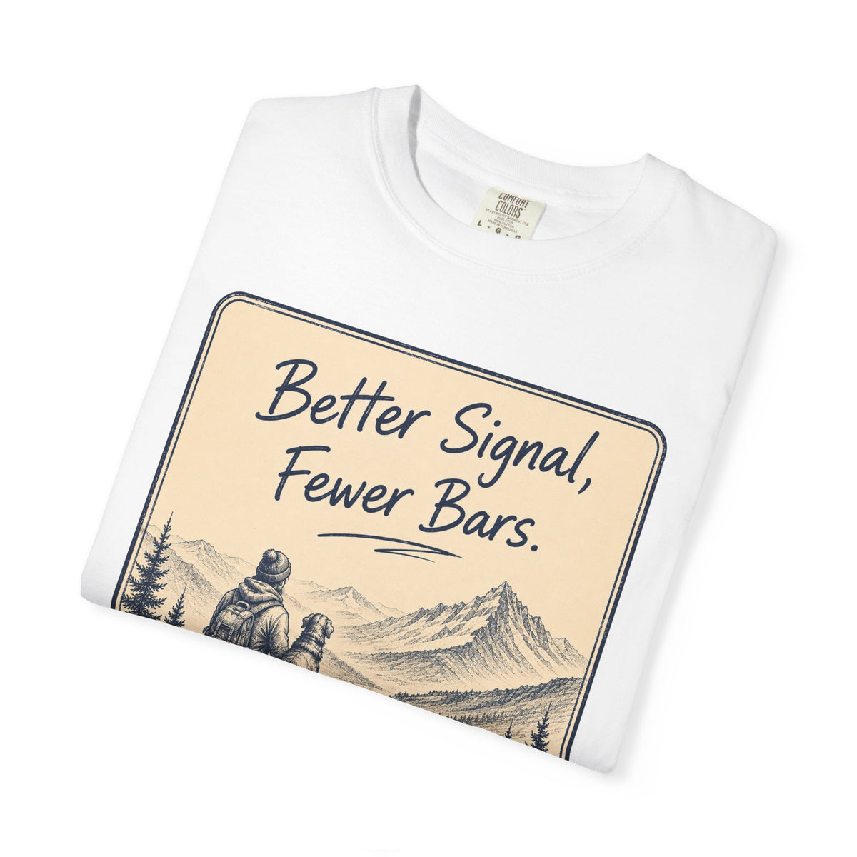 Better Signal T-Shirt