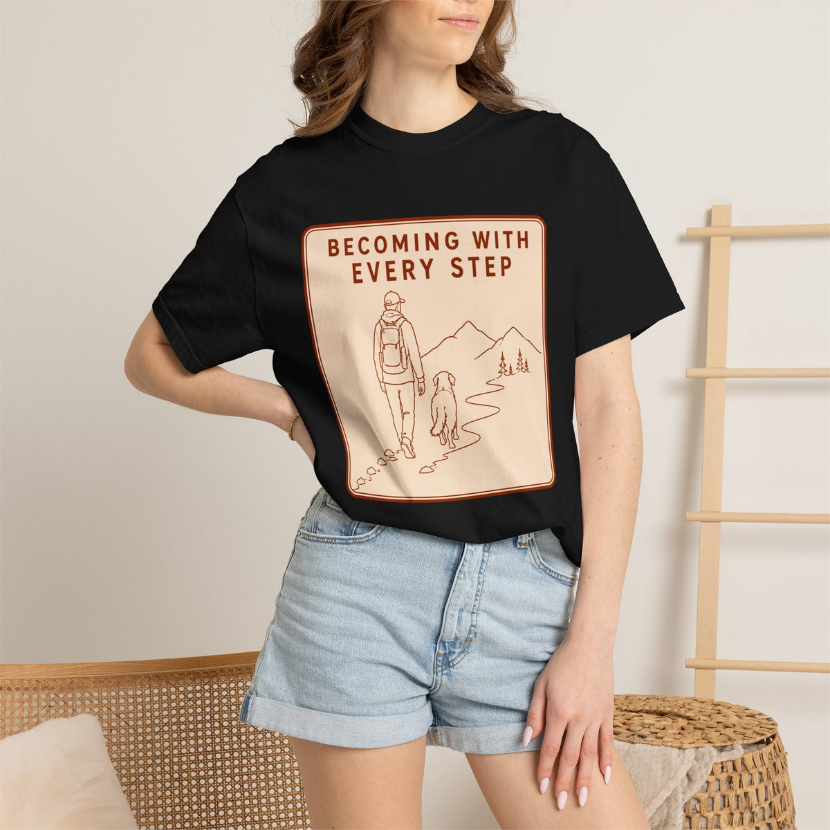 Step Becoming T-Shirt