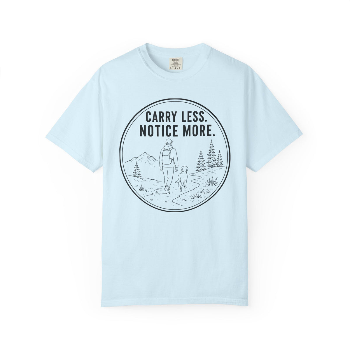 Carry Less T-Shirt