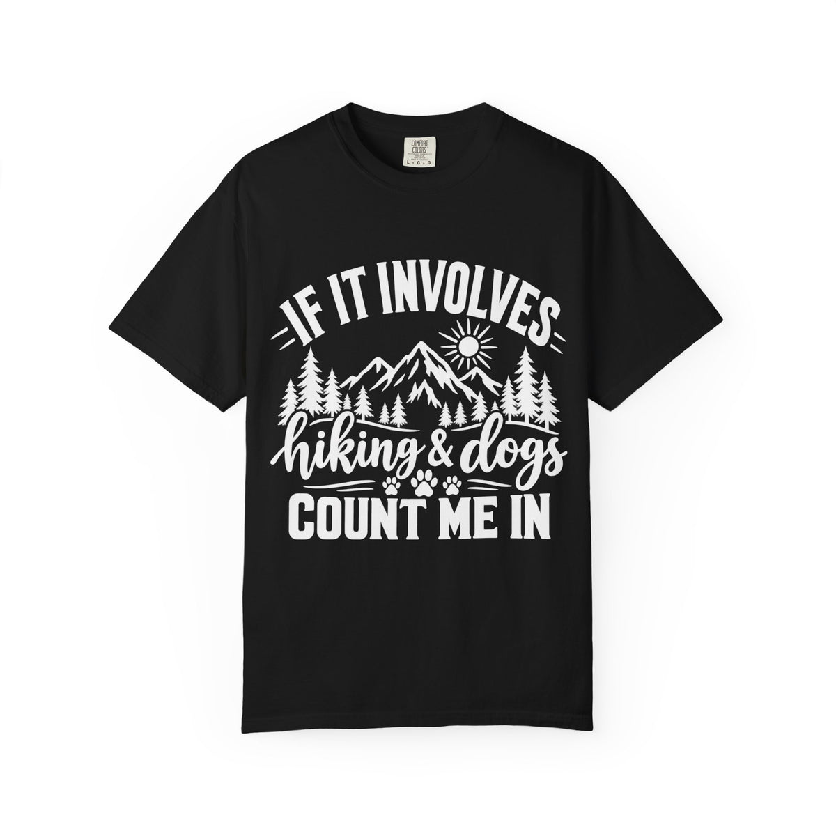 Hiking & Dogs T-Shirt