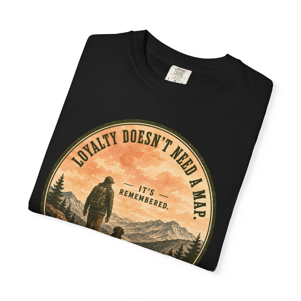 Loyalty Remembered T-Shirt