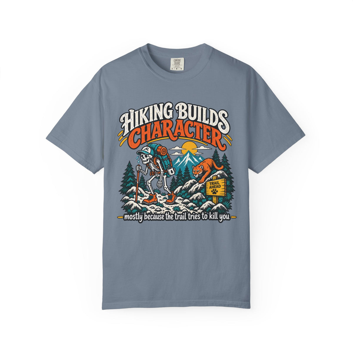 Hiking Builds Character T-Shirt