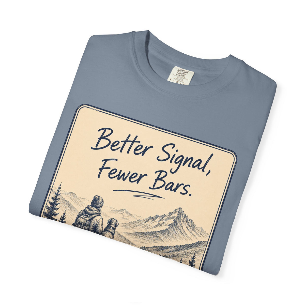 Better Signal T-Shirt