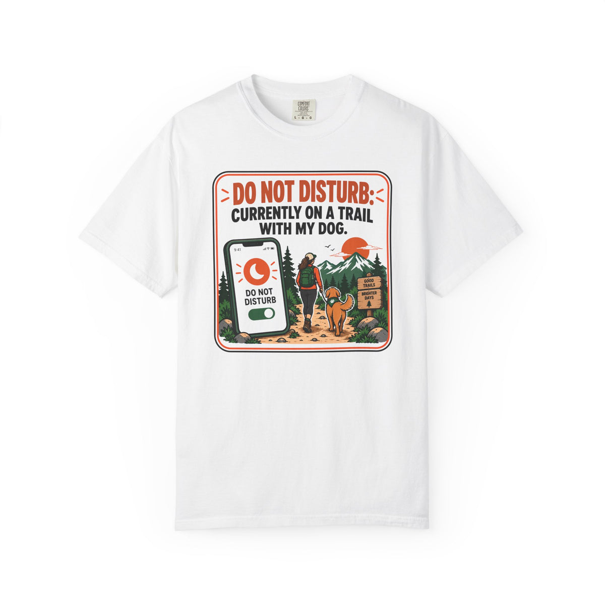 Do Not Disturb T-Shirt