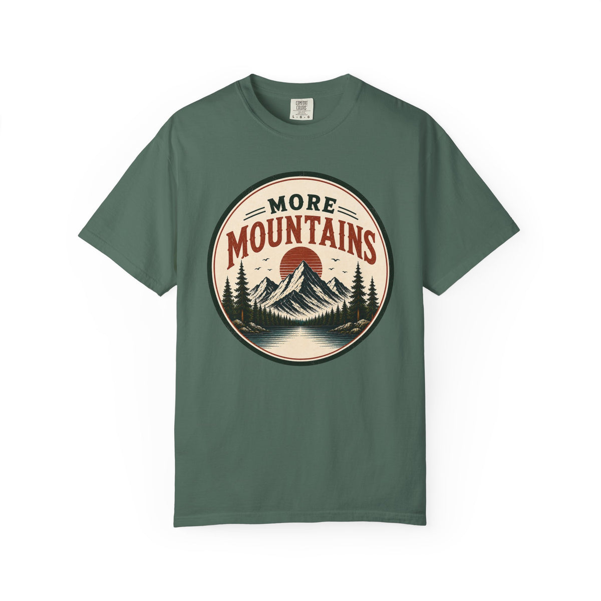 More Mountains T-Shirt