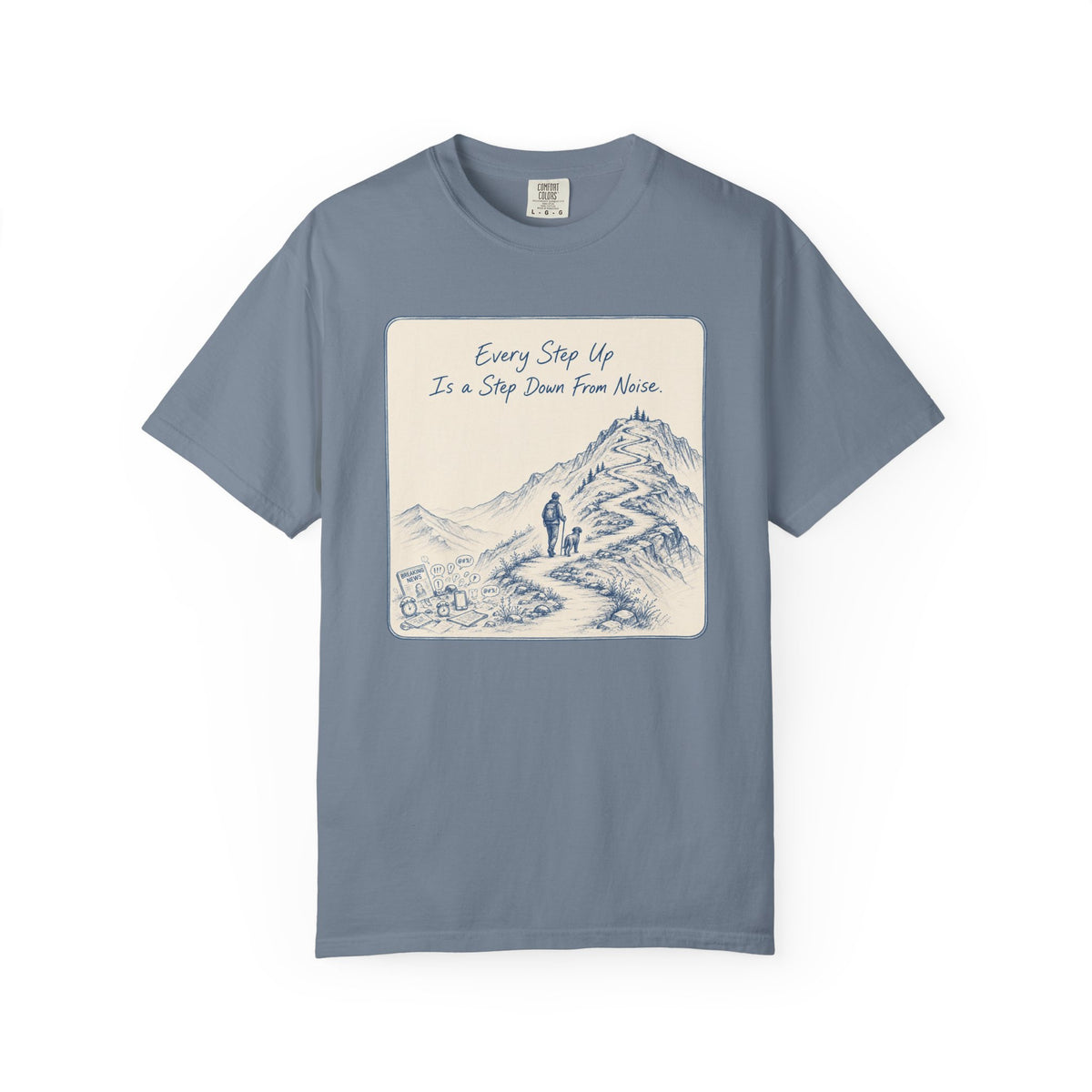 Every Step Up T-Shirt