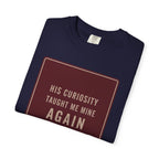Curiosity T-Shirt