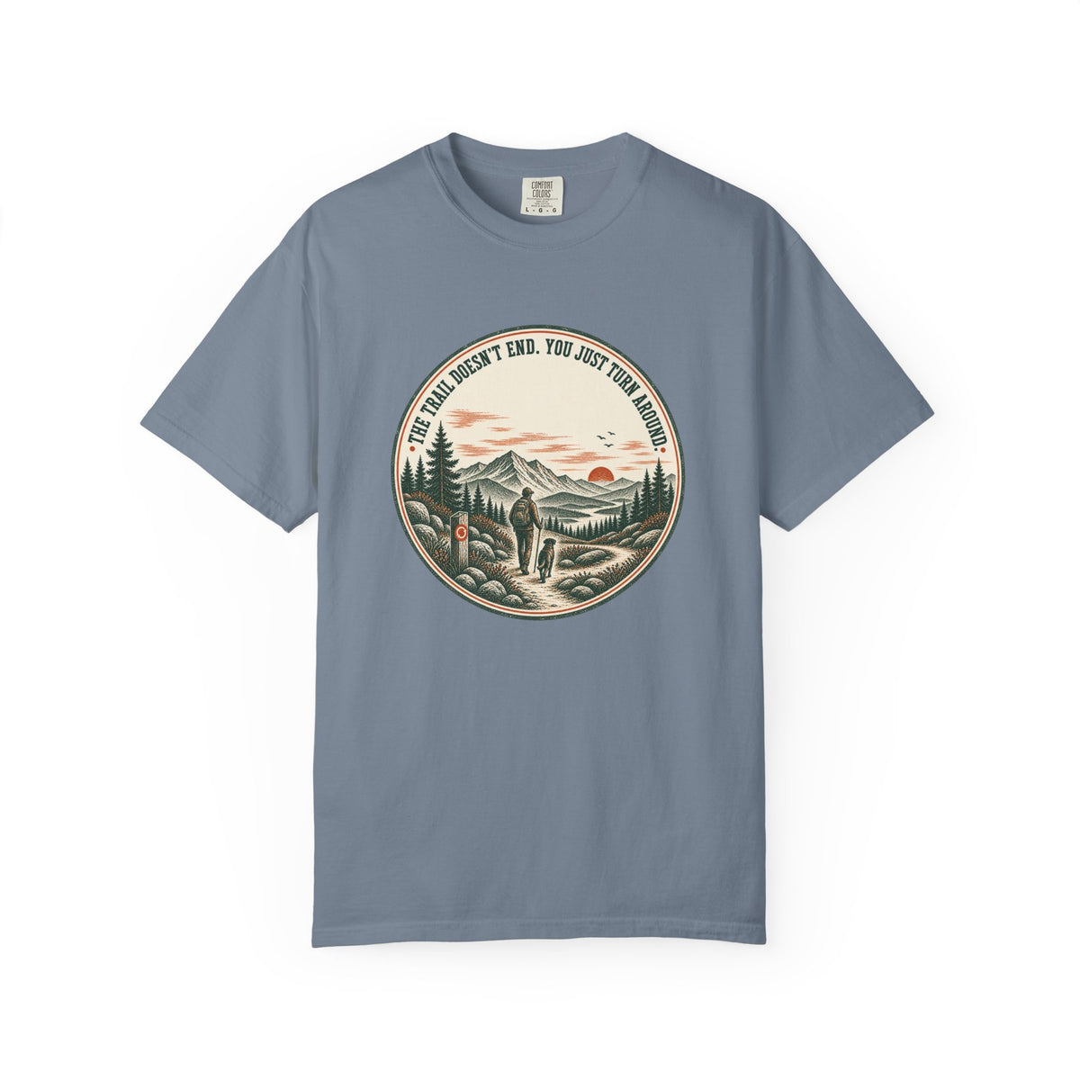 Trail Doesn't End T-Shirt