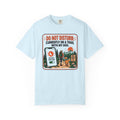 Do Not Disturb T-Shirt