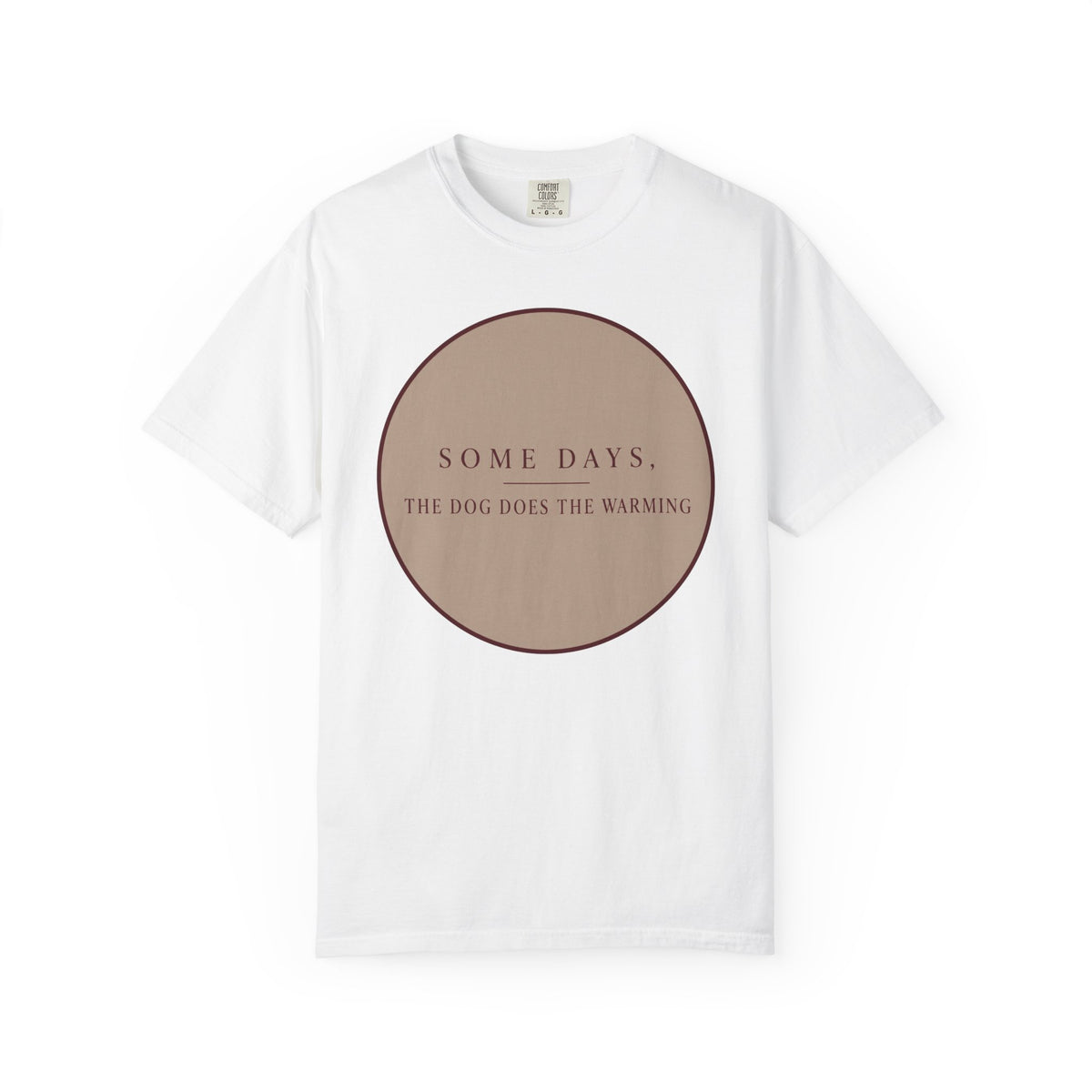 Some Days T-Shirt
