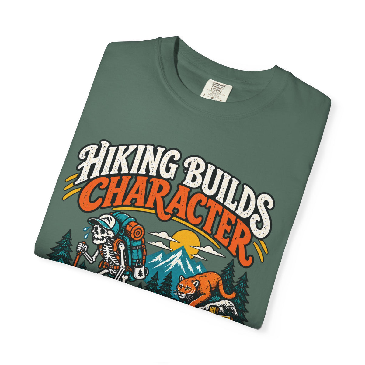 Hiking Builds Character T-Shirt