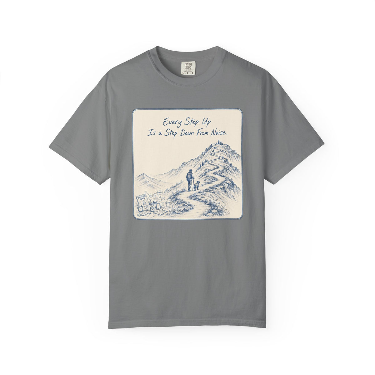 Every Step Up T-Shirt