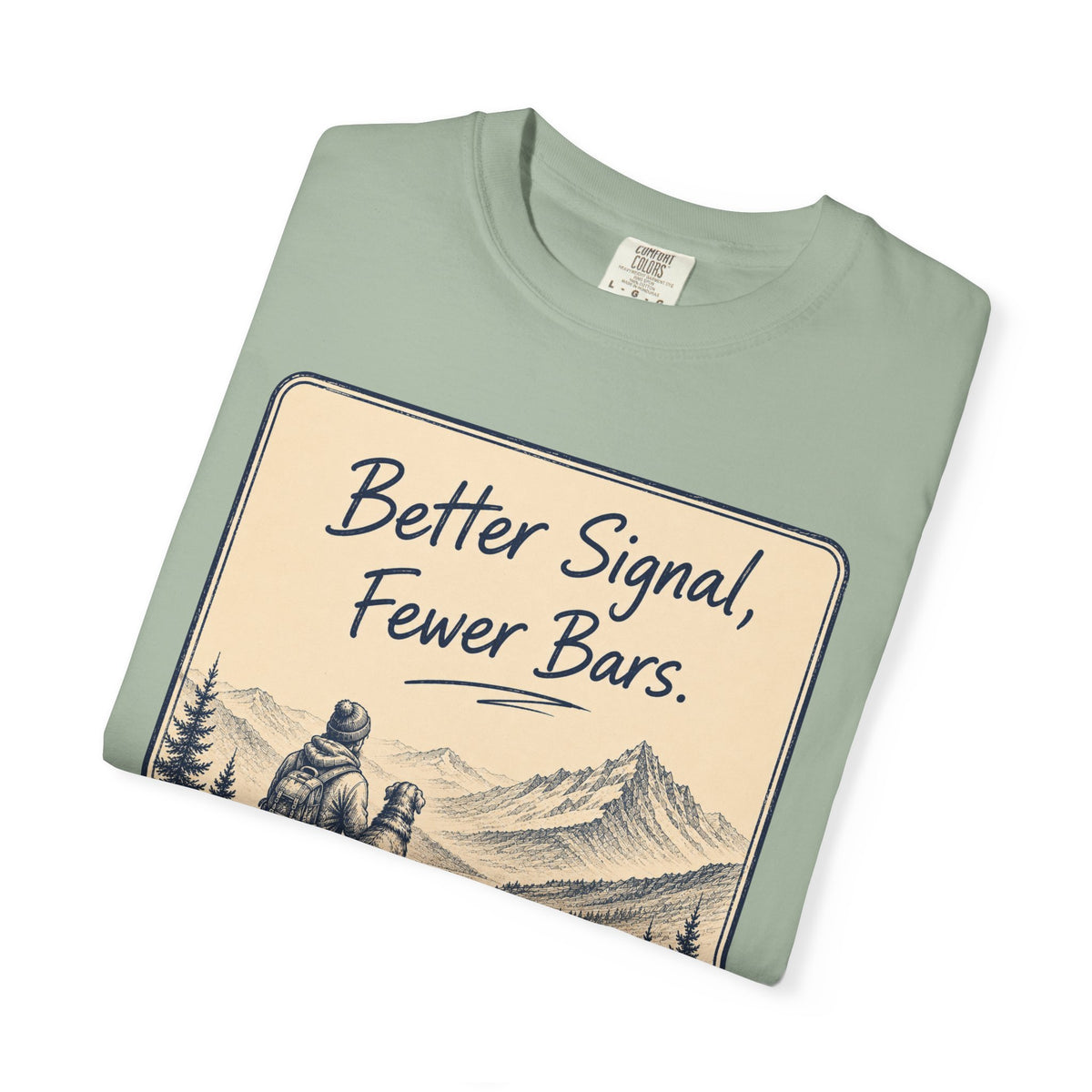 Better Signal T-Shirt