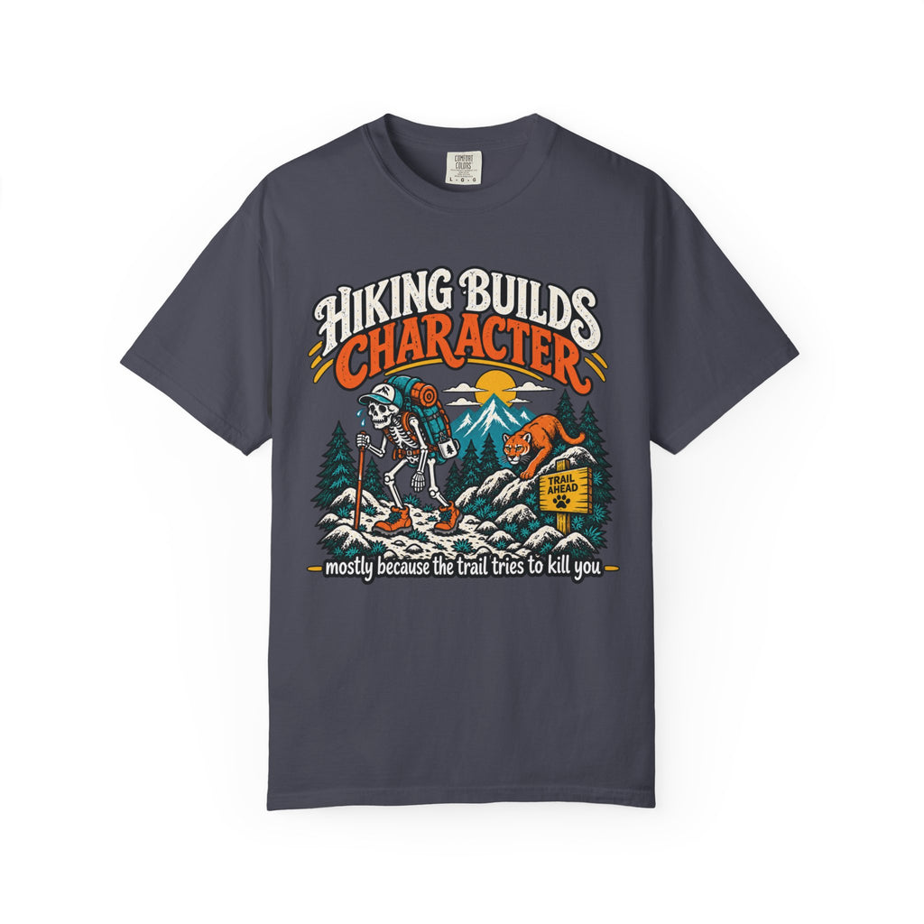 Hiking Builds Character T-Shirt