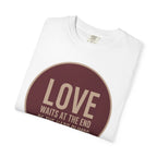 Love Waits T-Shirt
