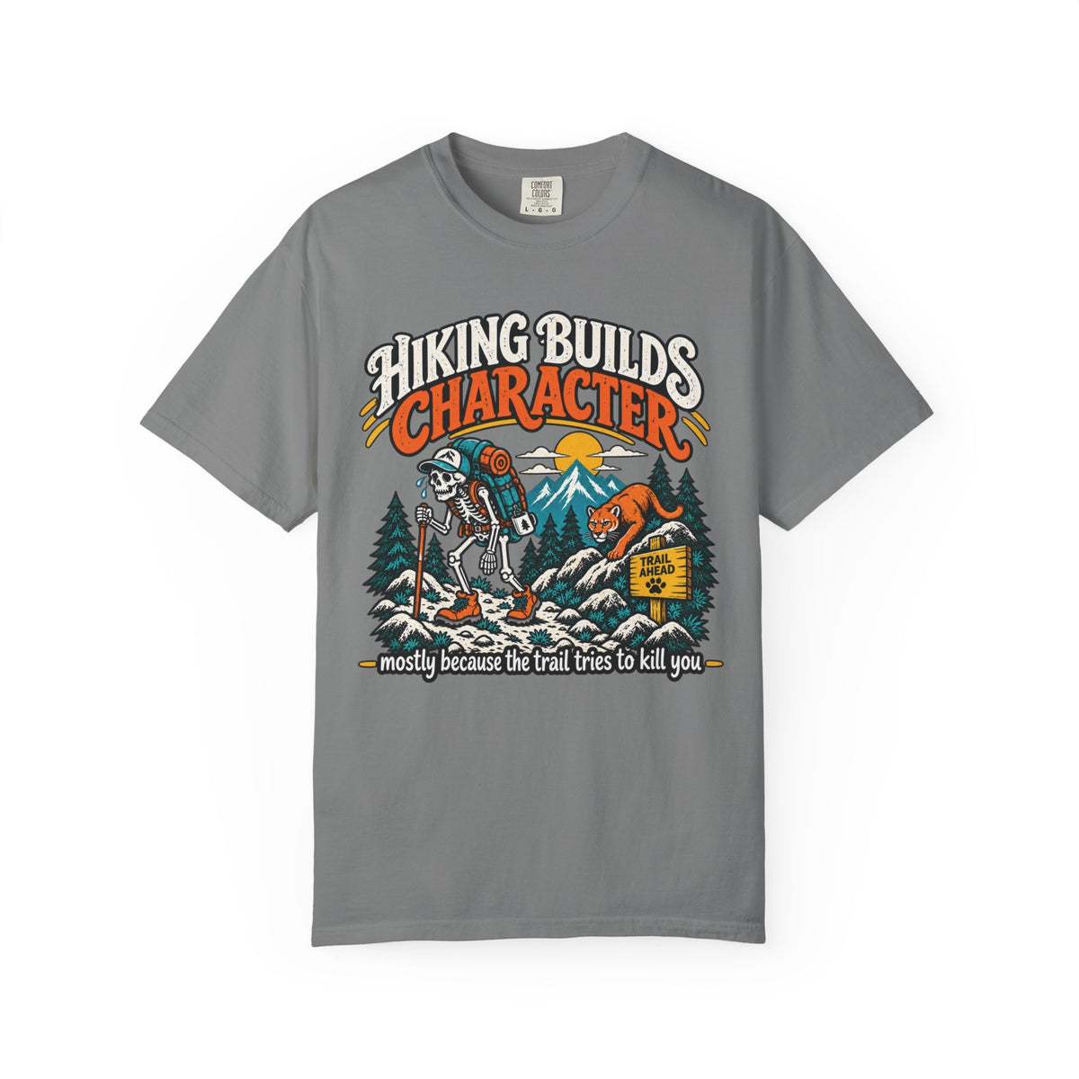 Hiking Builds Character T-Shirt