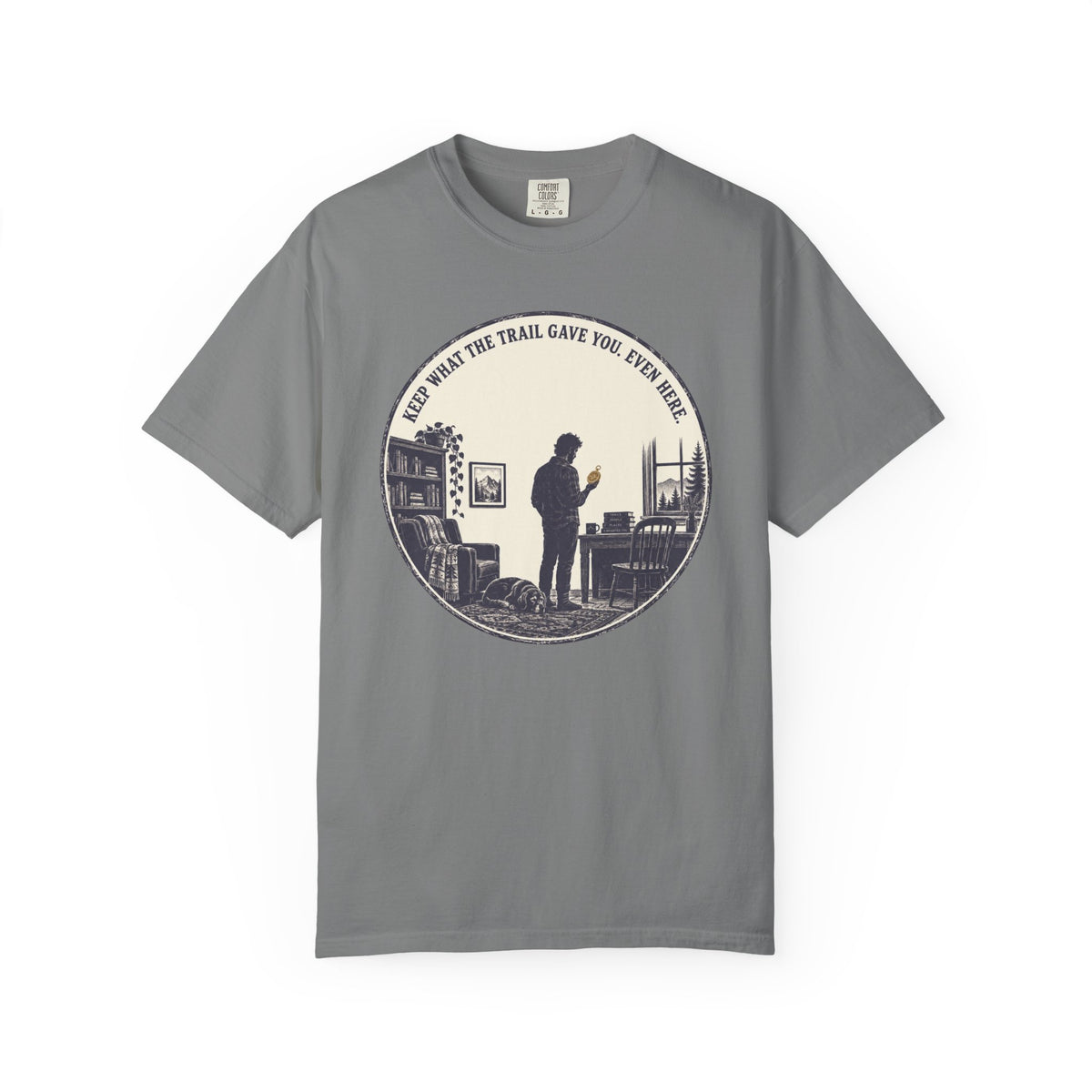 Trail Gave You T-Shirt