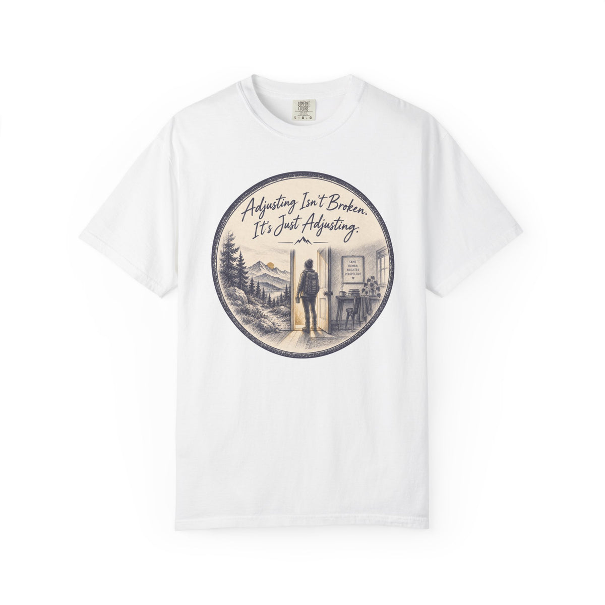 Adjusting isn't Broken T-Shirt