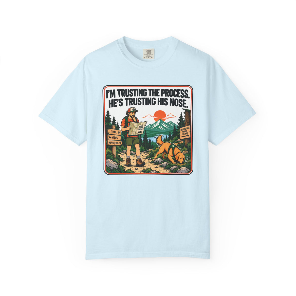 Trust the Nose T-Shirt