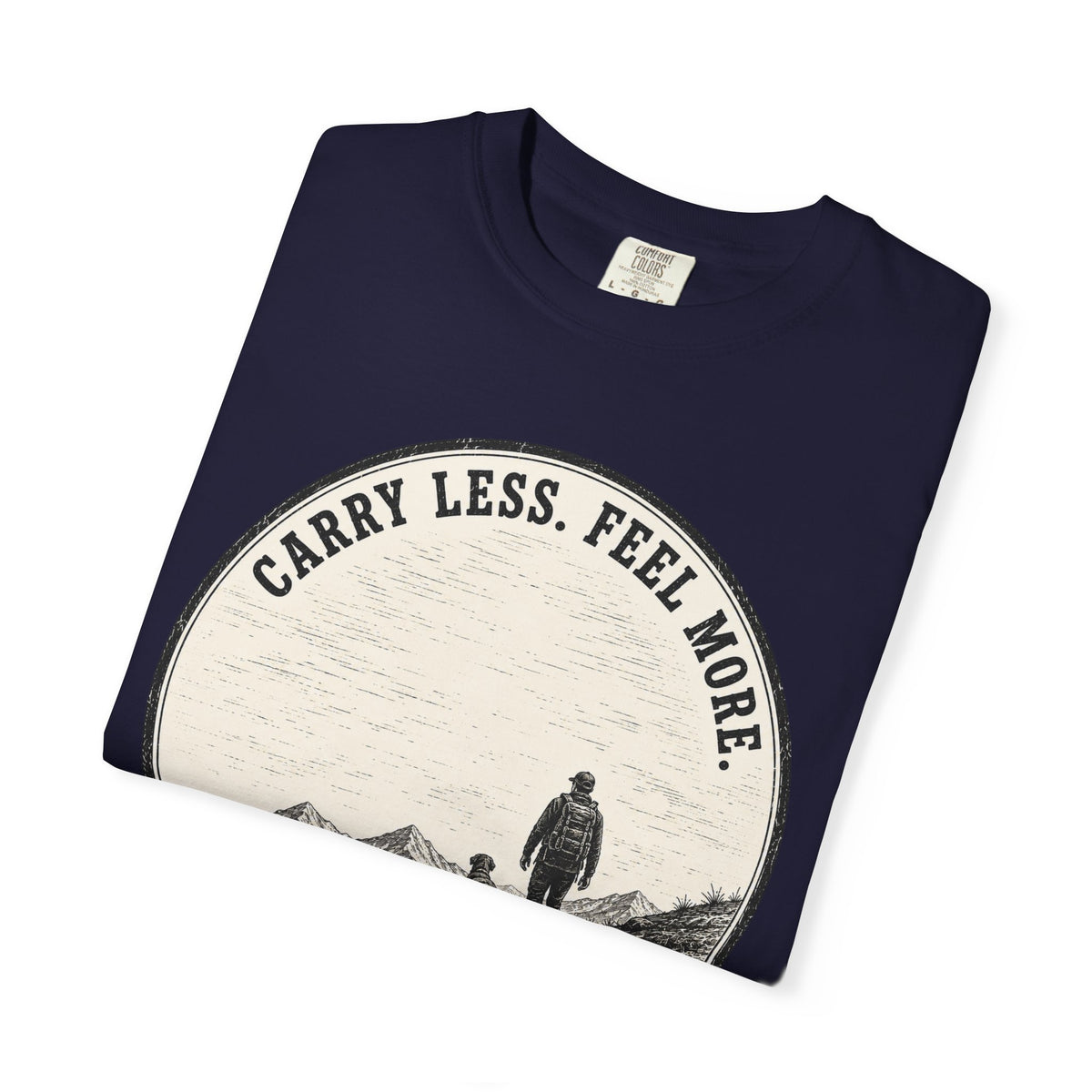 Carry Less T-Shirt