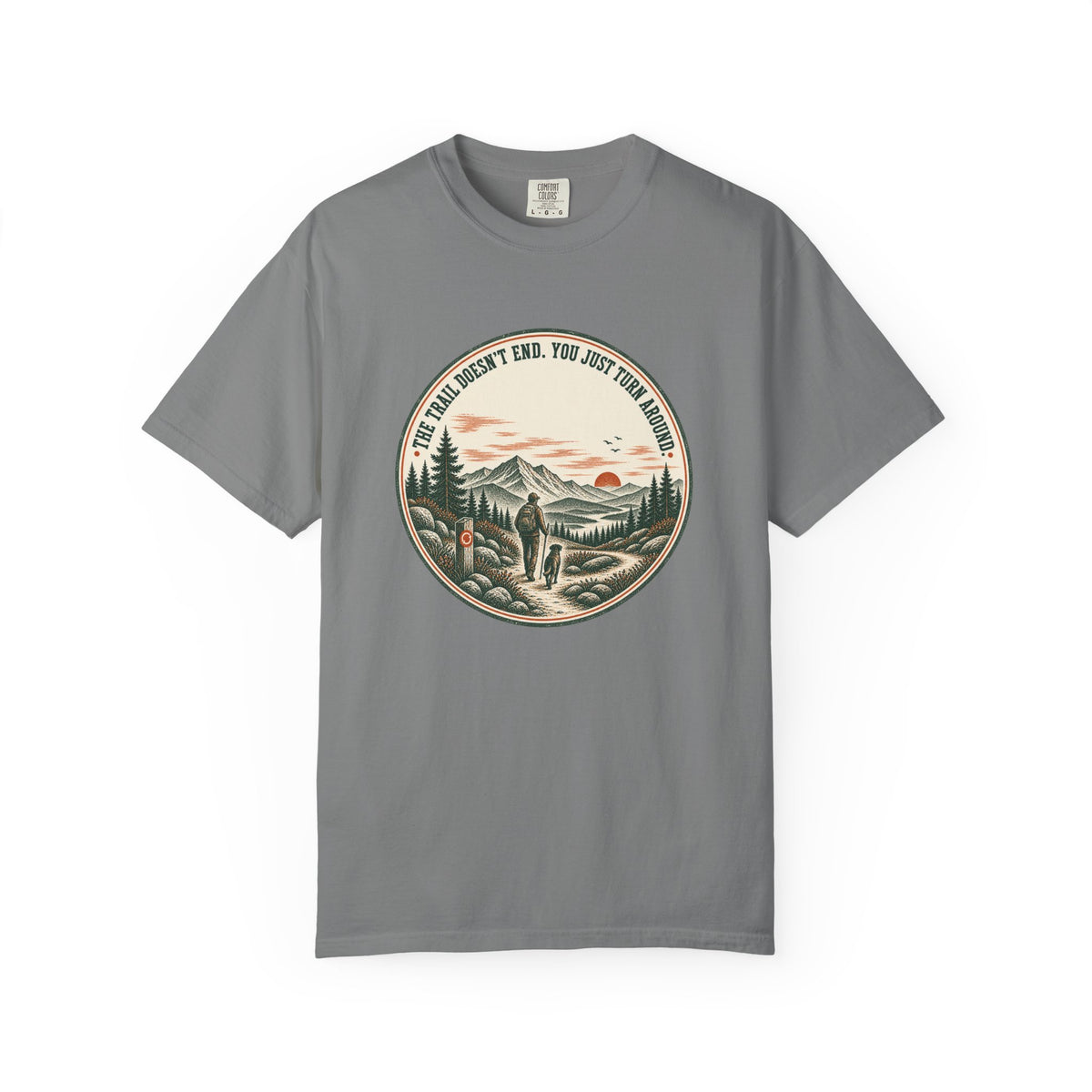 Trail Doesn't End T-Shirt