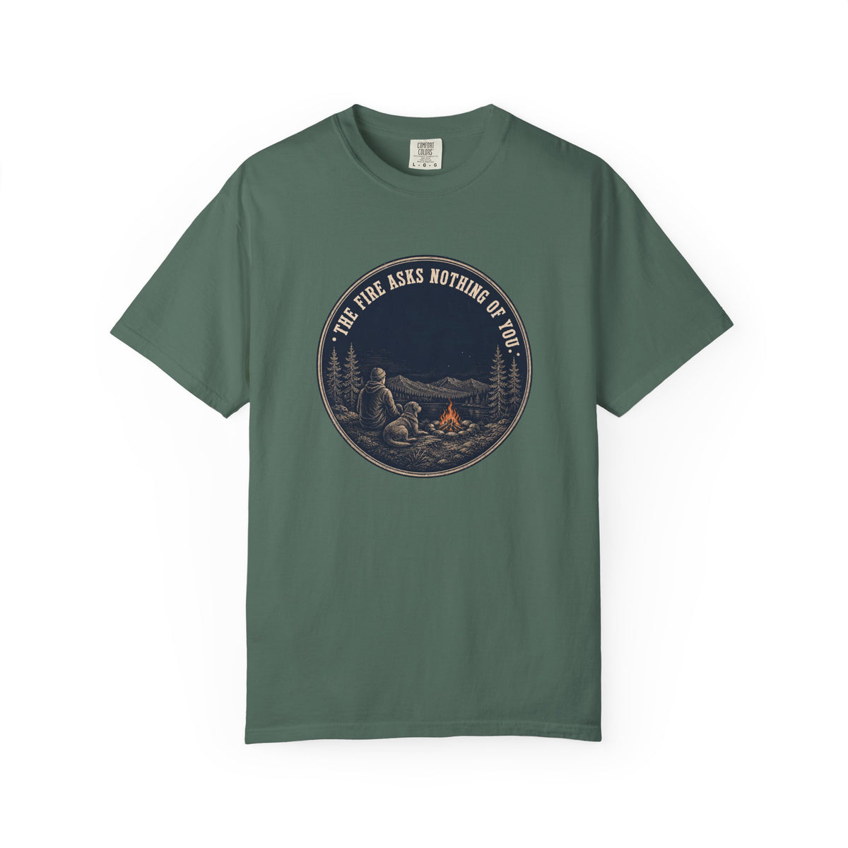 Fire Asks Nothing T-Shirt