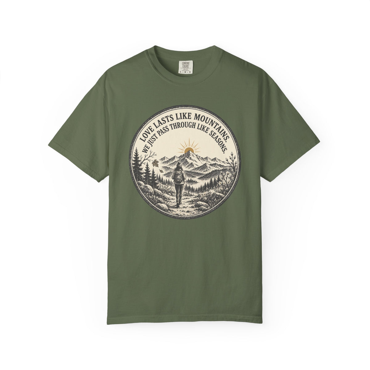 Love like Mountains T-Shirt