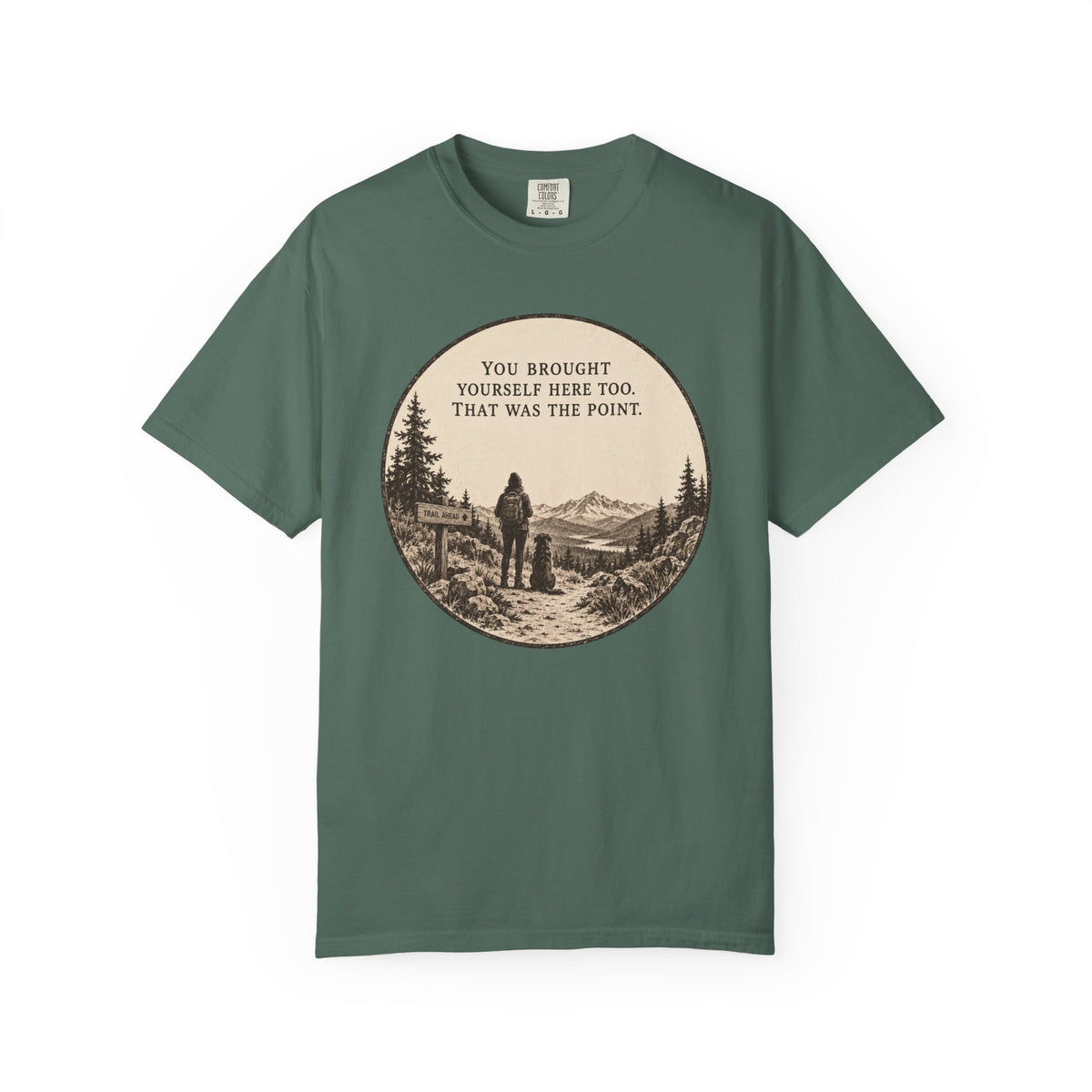 Brought Yourself Here T-Shirt