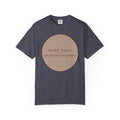 Some Days T-Shirt