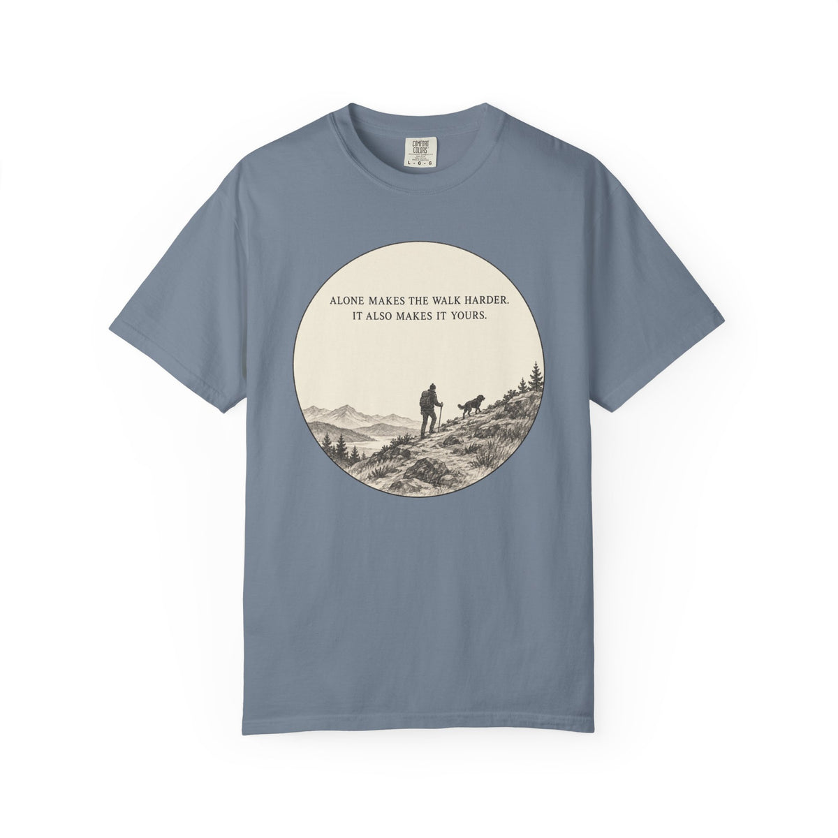 Alone is Yours T-Shirt