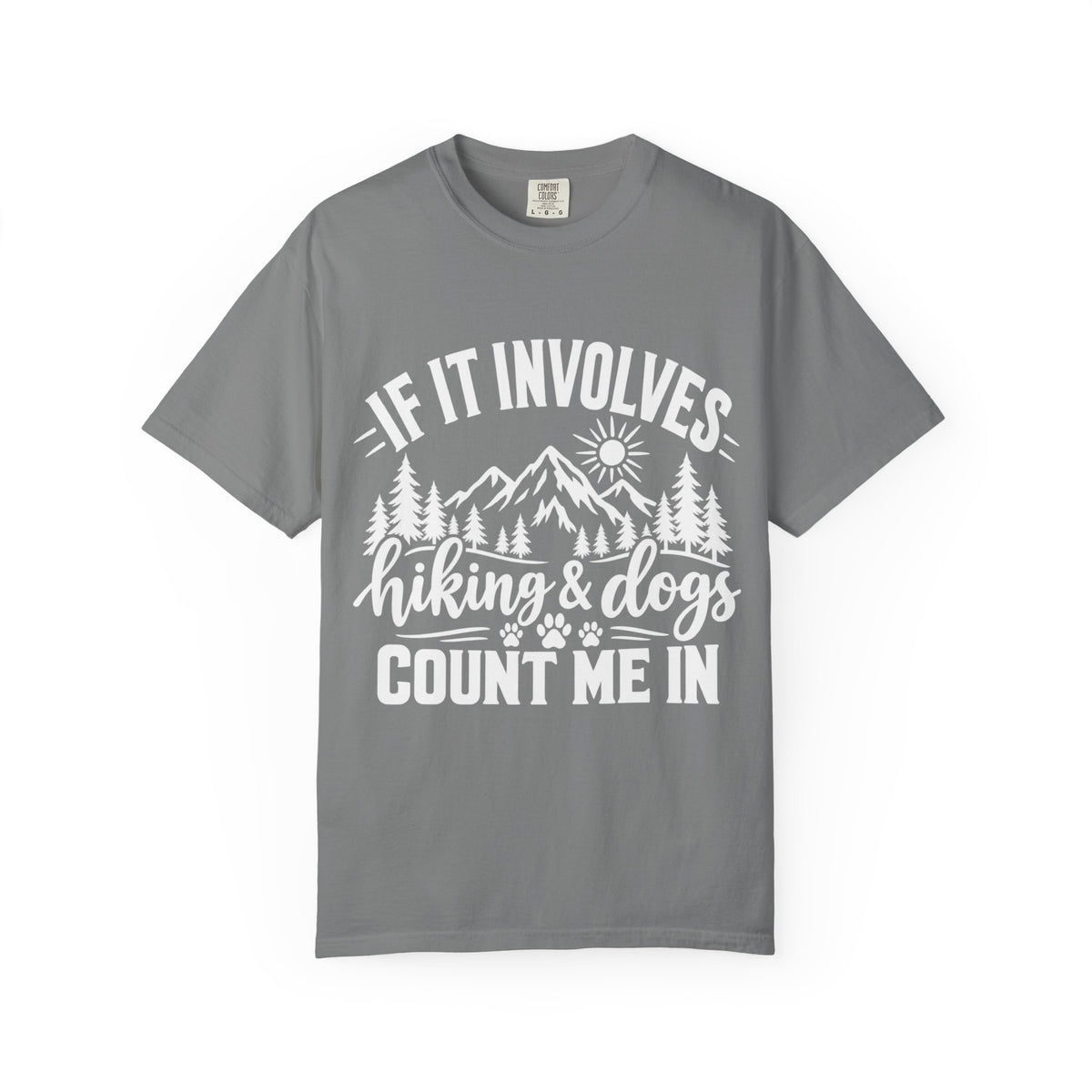 Hiking & Dogs T-Shirt