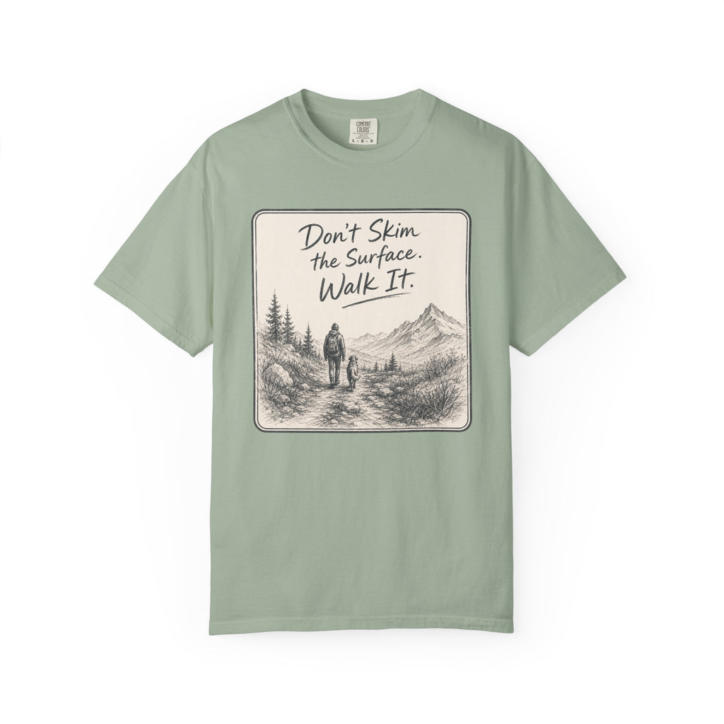 Walk It T-Shirt