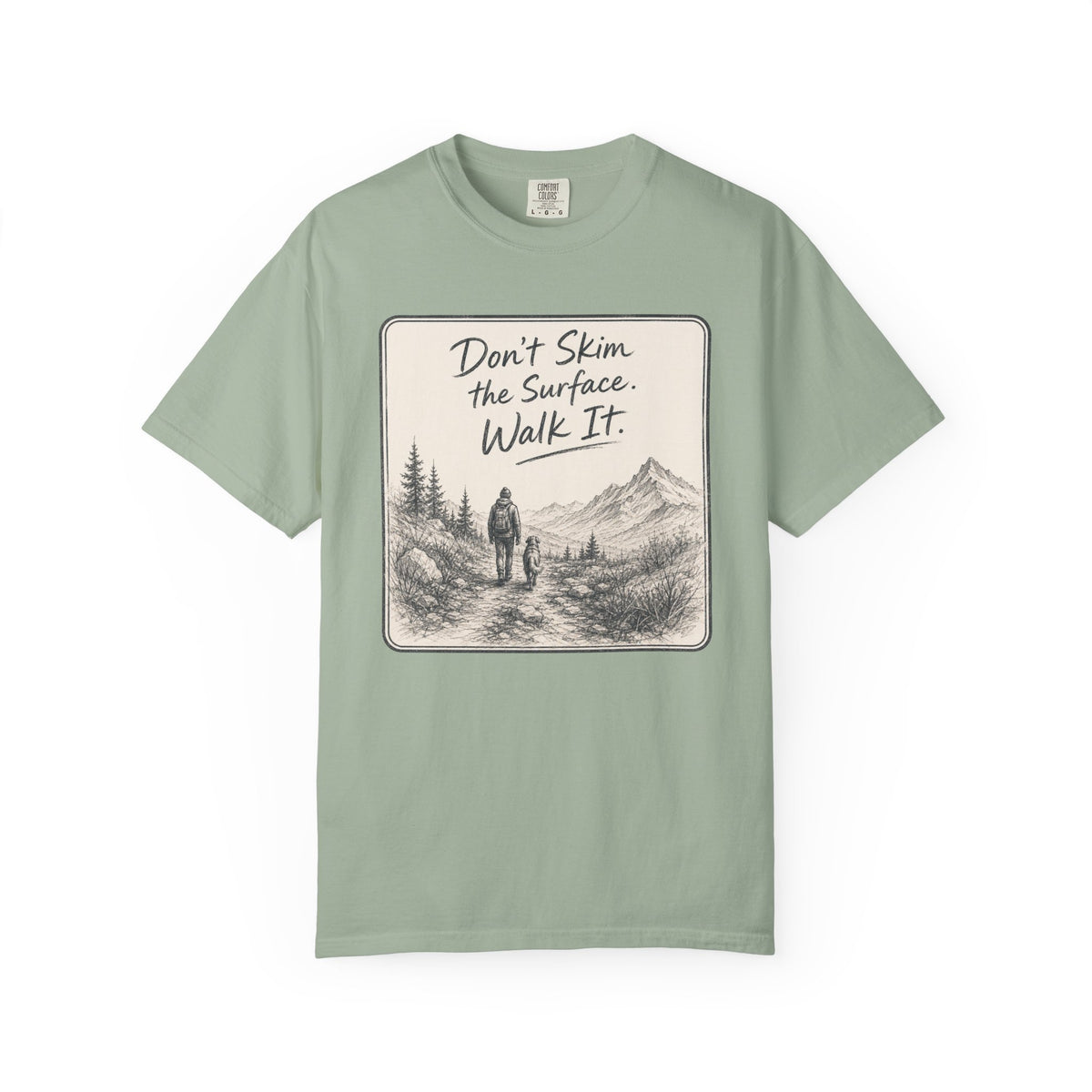Walk It T-Shirt