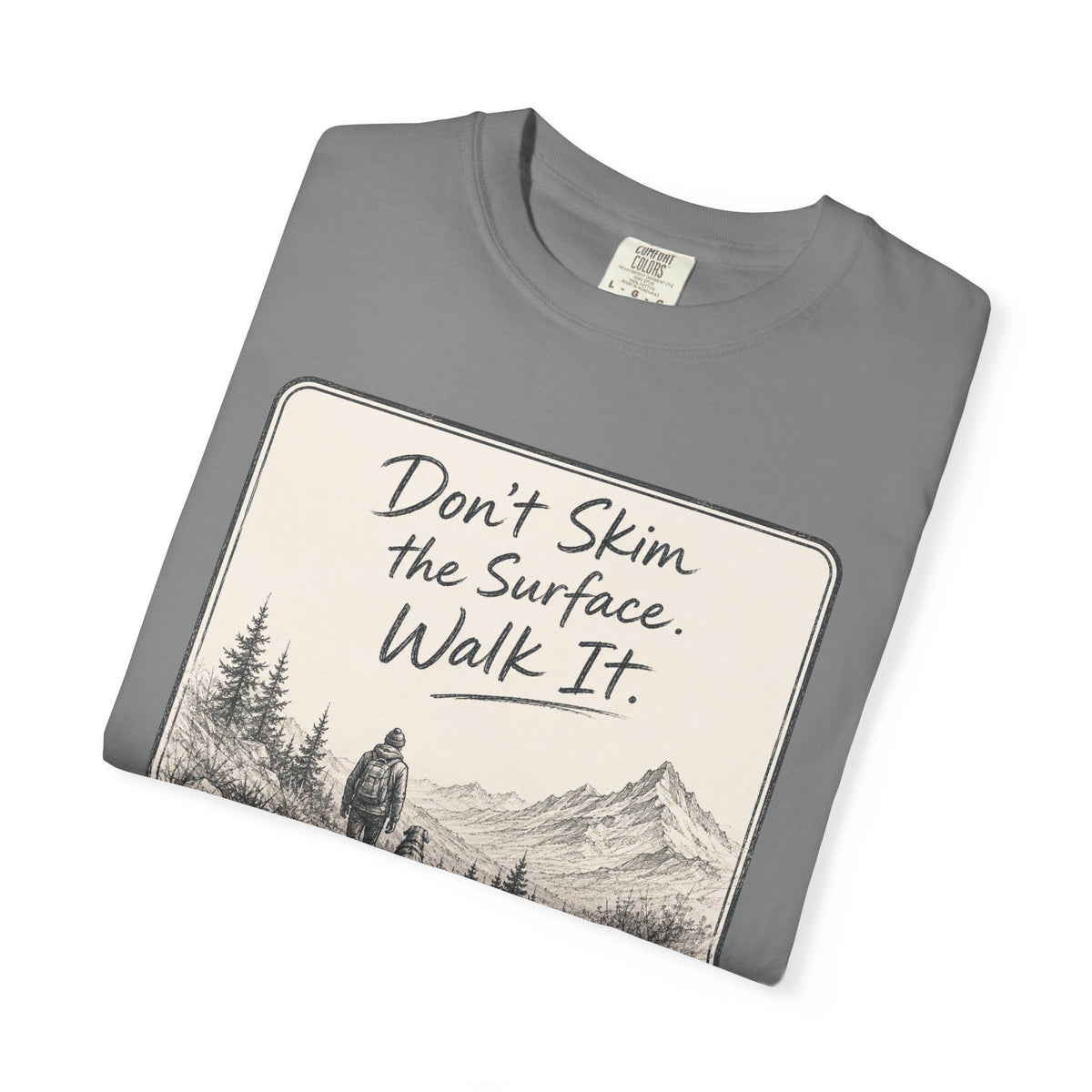 Walk It T-Shirt