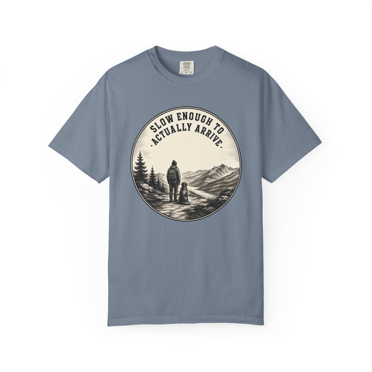 Slow Enough T-Shirt