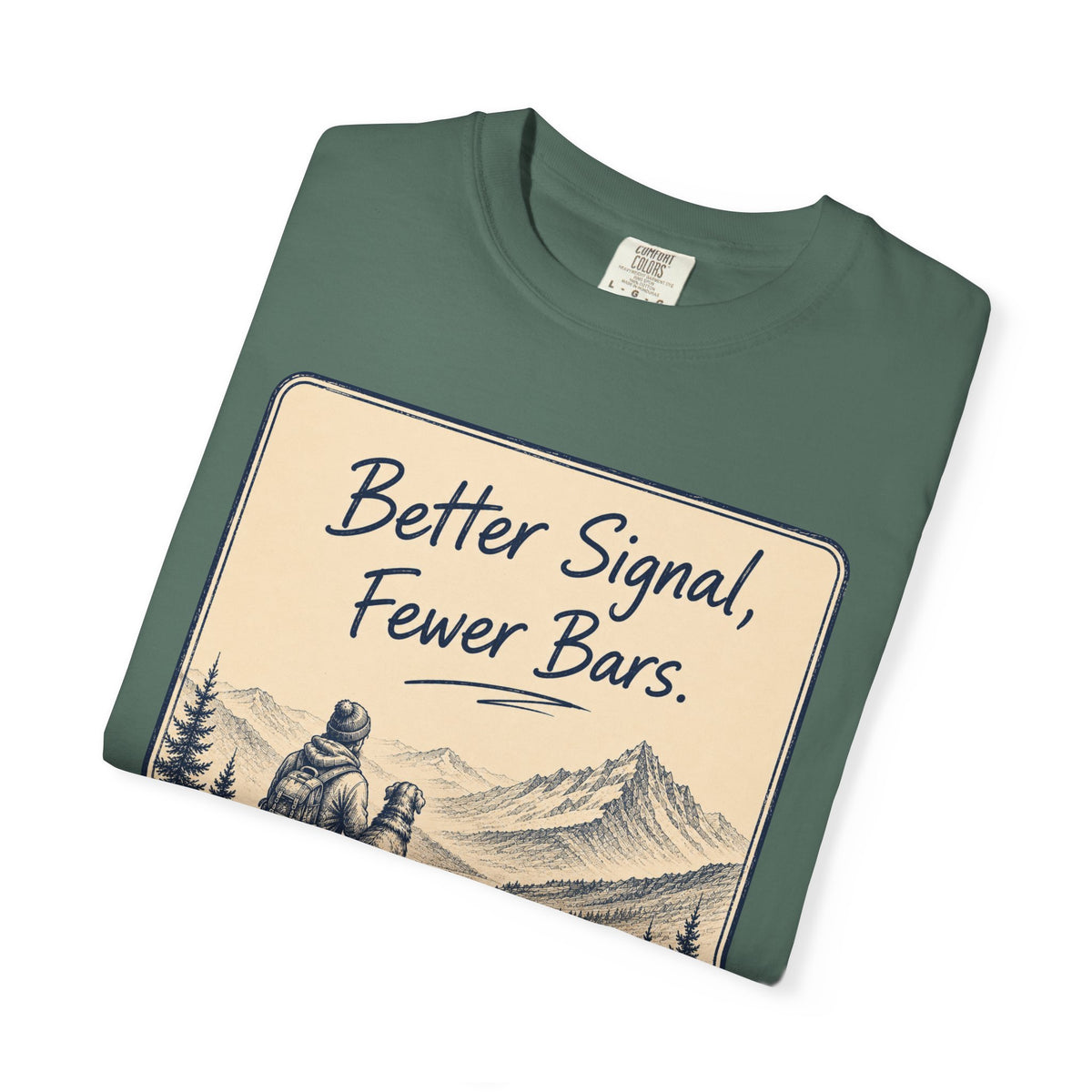 Better Signal T-Shirt