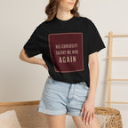 Curiosity T-Shirt