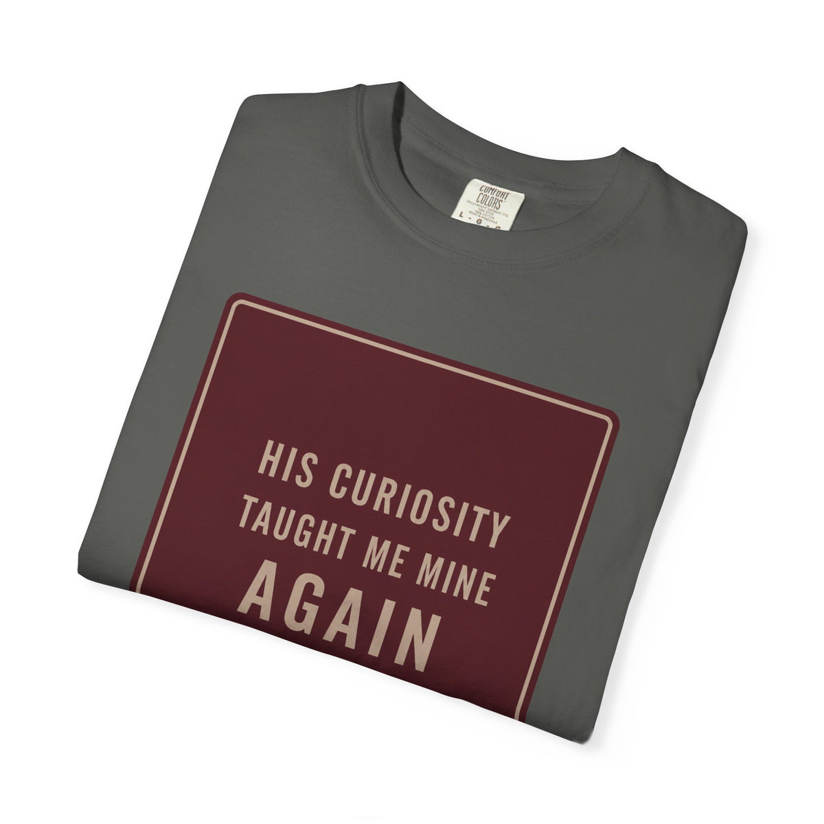 Curiosity T-Shirt