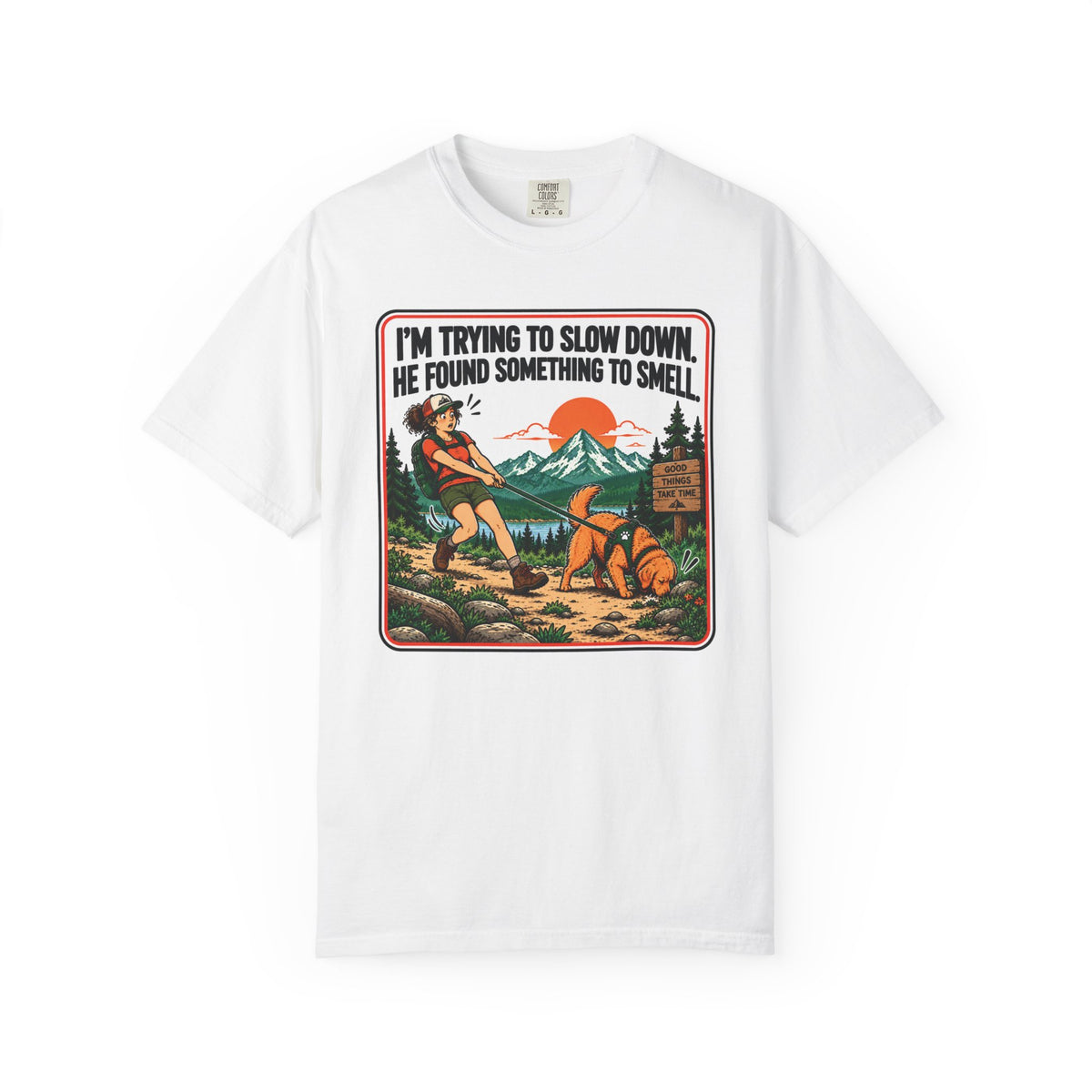 Slow Down Smell T-Shirt
