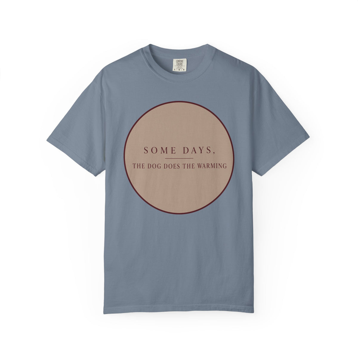 Some Days T-Shirt